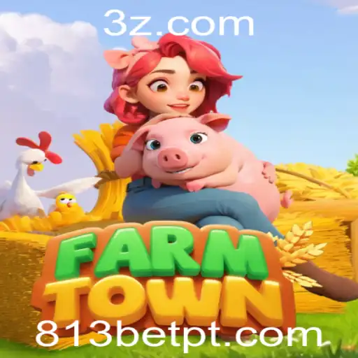 Descubra o Mundo Encantador de FarmTown com 813bet 55